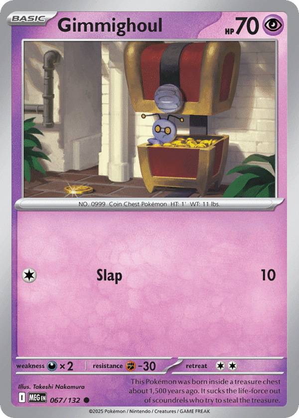 67/132 Gimmighoul Common Mega Evolution